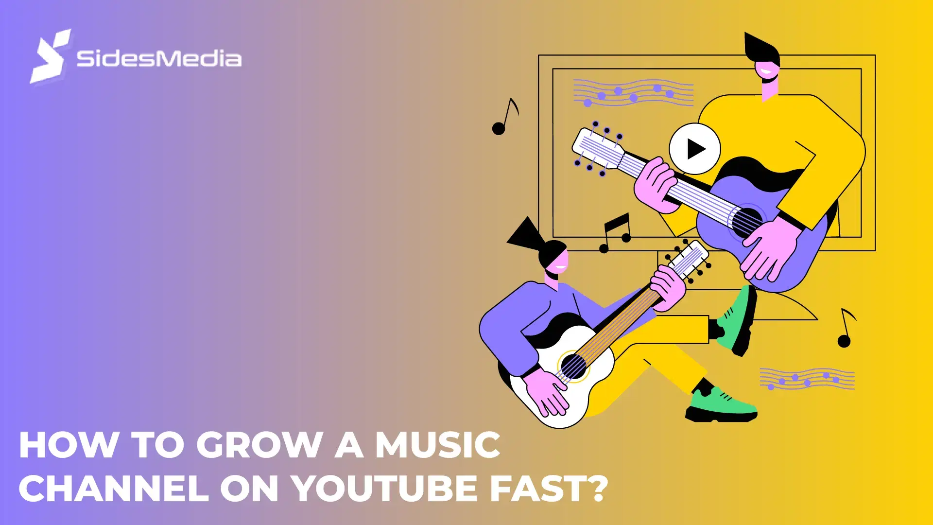 How to Grow a Music Channel on YouTube Fast?