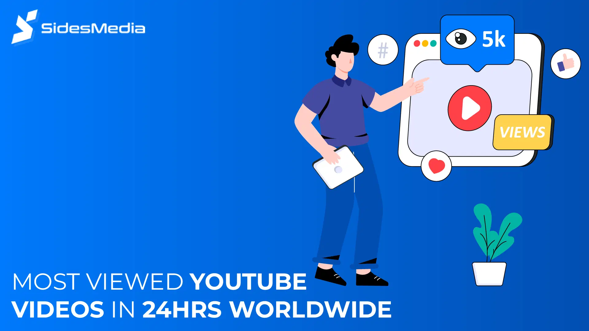 List of Most Viewed YouTube Videos in 24Hrs Worldwide